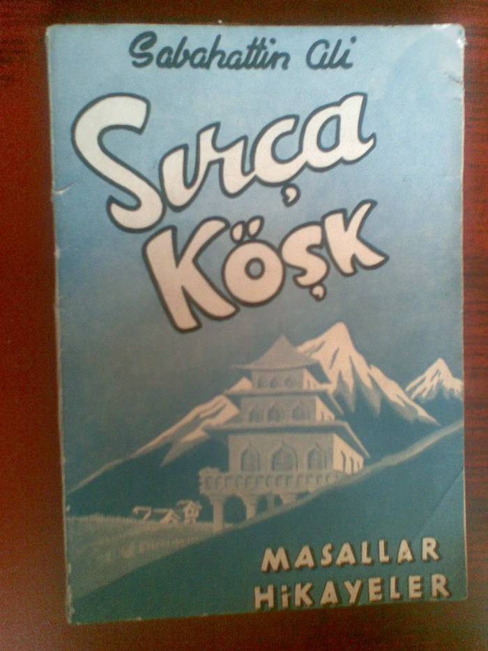 Sabahattin Ali sırça köşk