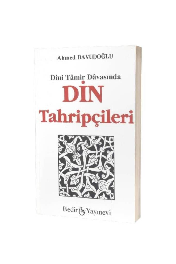 Ahmet Davudoğlu'nun Dini Tamir Davasında Din Tahripçileri kitabının kapak resmi